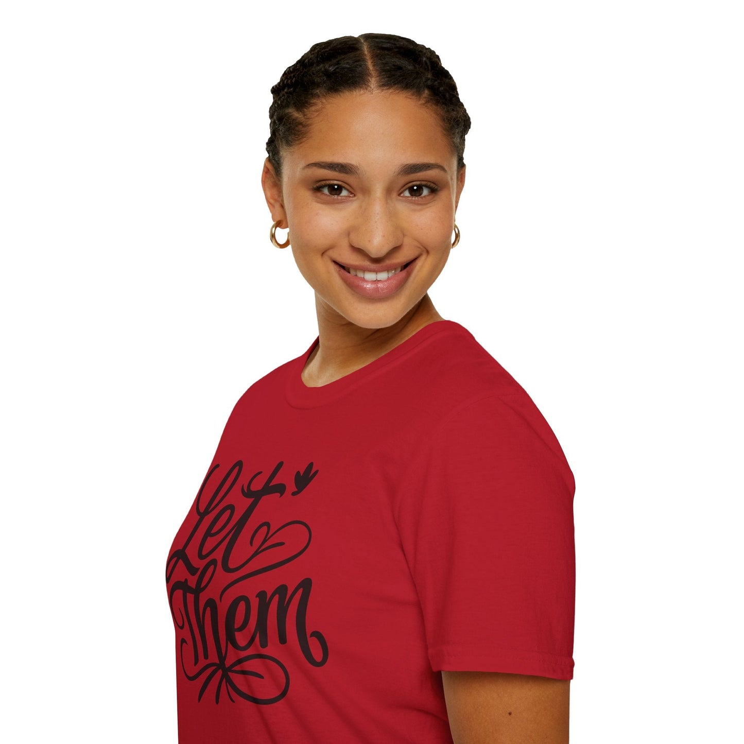 Let Them - Inspirational Quote Tee, Perfect for Everyday Wear - Shirt Happens Graphics
