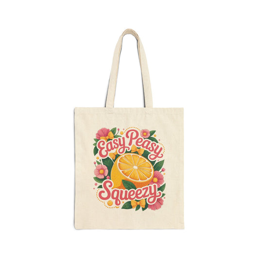 Sunshine Tote Bag - Easy Peasy Squeezy, Eco - Friendly Bag, Summer Tote, Floral Bag, Gift for Her, Beach Bag - Shirt Happens Graphics