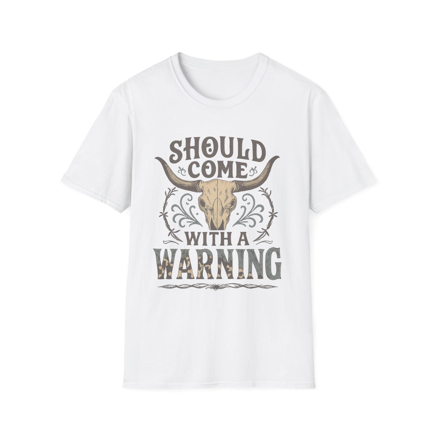 "Should Come with a Warning" Tee