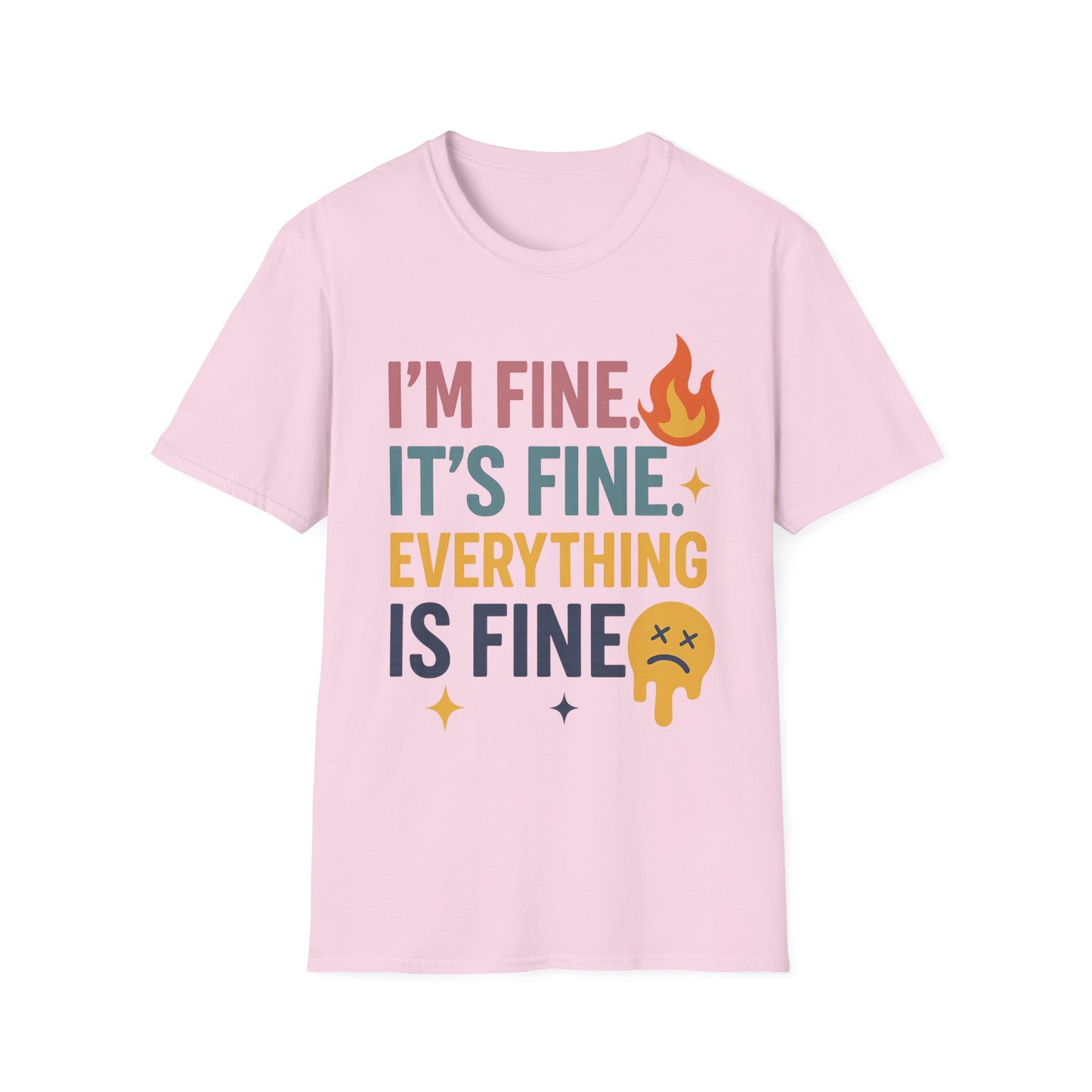 I'm Fine Unisex Softstyle T-Shirt – Casual Humor Tee