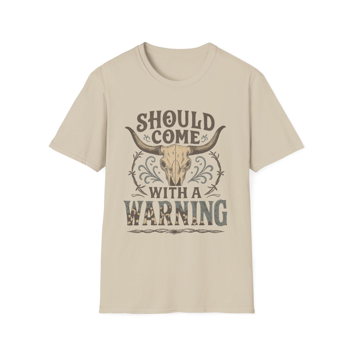 "Should Come with a Warning" Tee