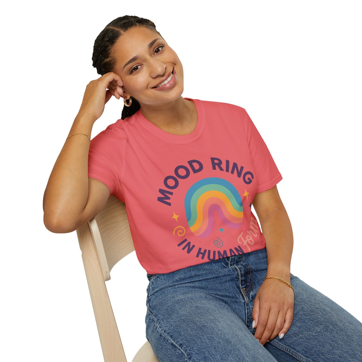 Mood Ring In Human Form -  Fun & Colorful Tee for Positive Vibes