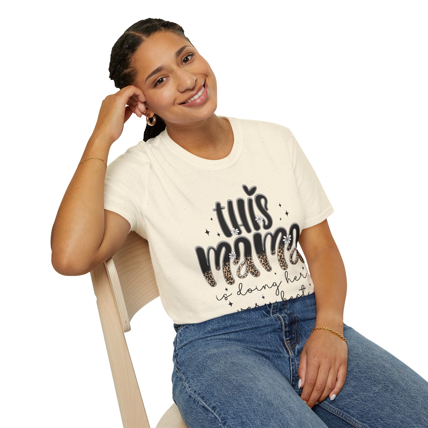 This Mama Is Doing Her Very Best - Comfortable & Chic Gift for Moms