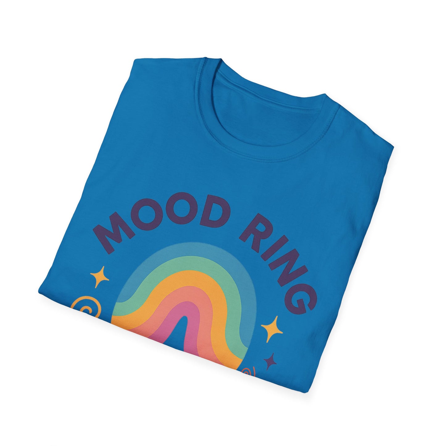 Mood Ring In Human Form -  Fun & Colorful Tee for Positive Vibes