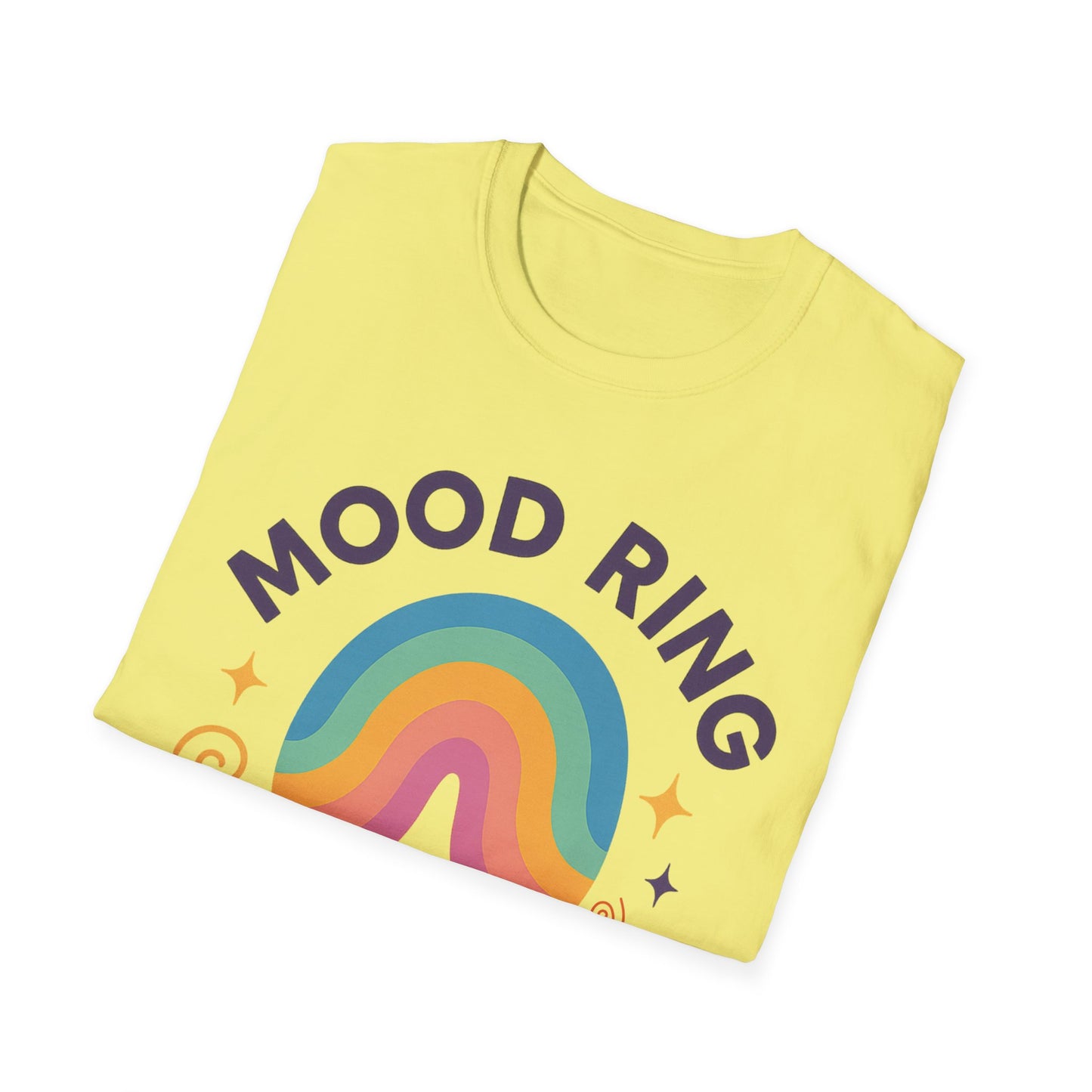 Mood Ring In Human Form -  Fun & Colorful Tee for Positive Vibes