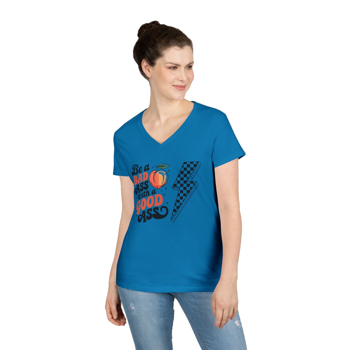 Be a Badass Ladies' V-Neck T-Shirt - Fun and Empowering Graphic Tee