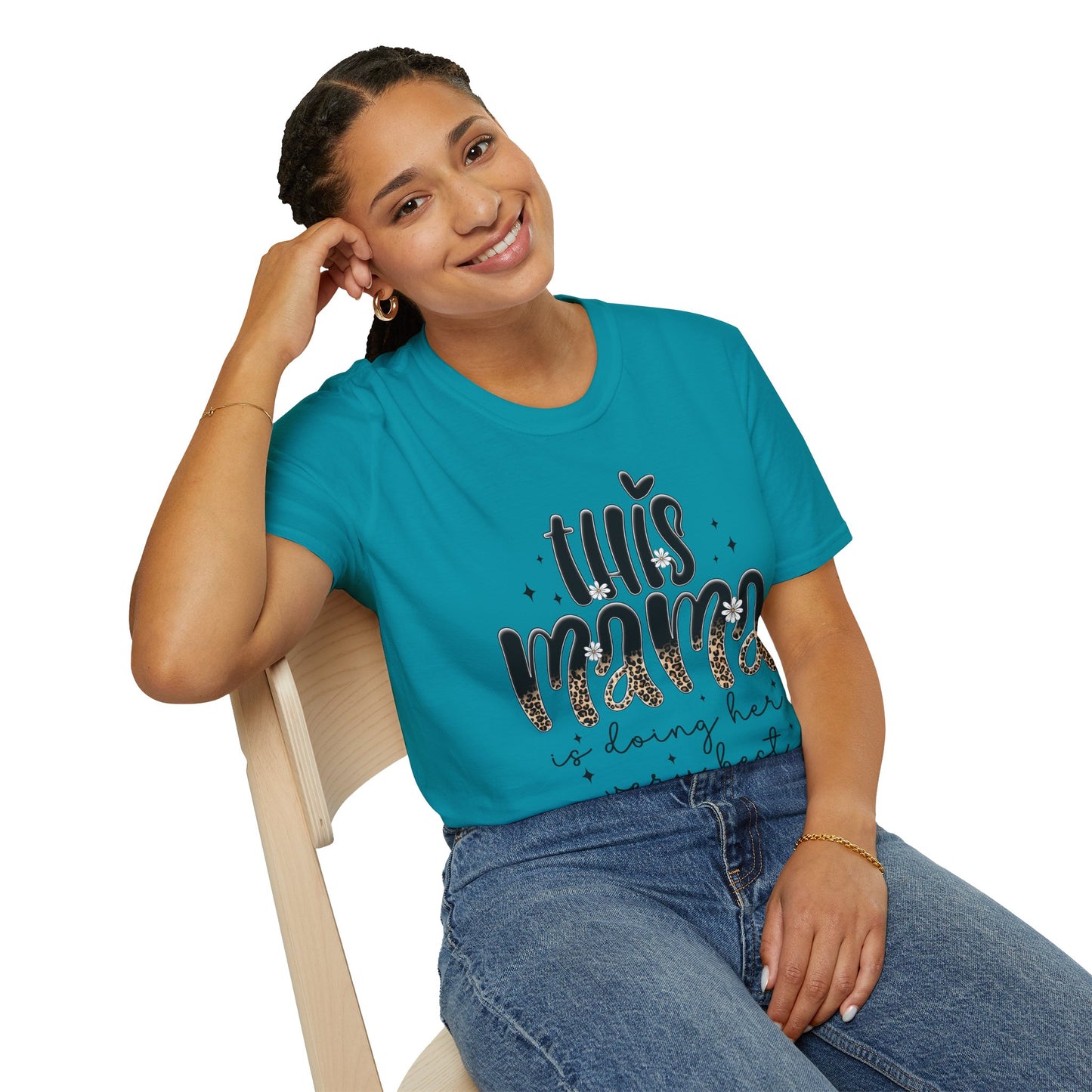 This Mama Is Doing Her Very Best - Comfortable & Chic Gift for Moms