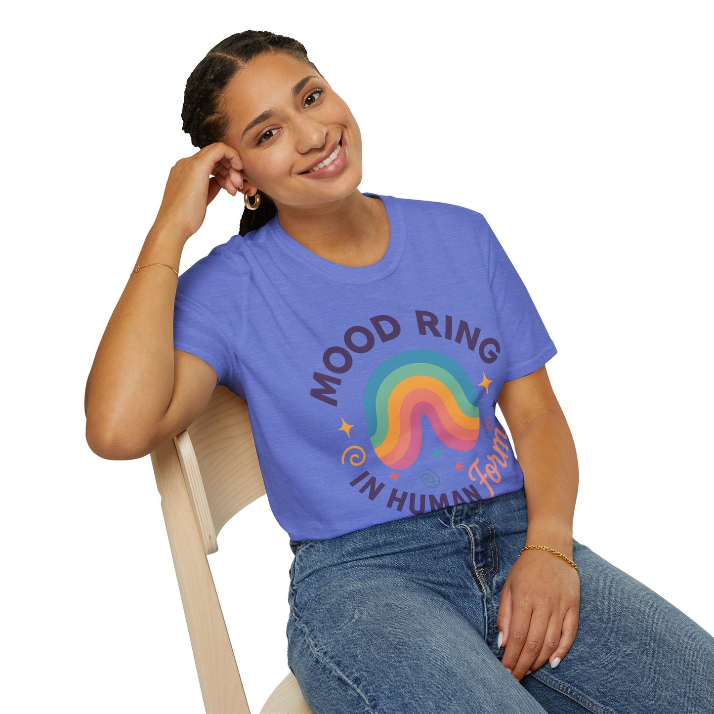 Mood Ring In Human Form -  Fun & Colorful Tee for Positive Vibes