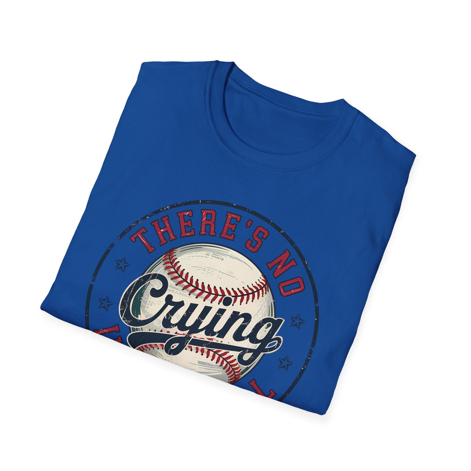 Baseball T-Shirt - There's no crying in baseball - Shirt Happens Graphics