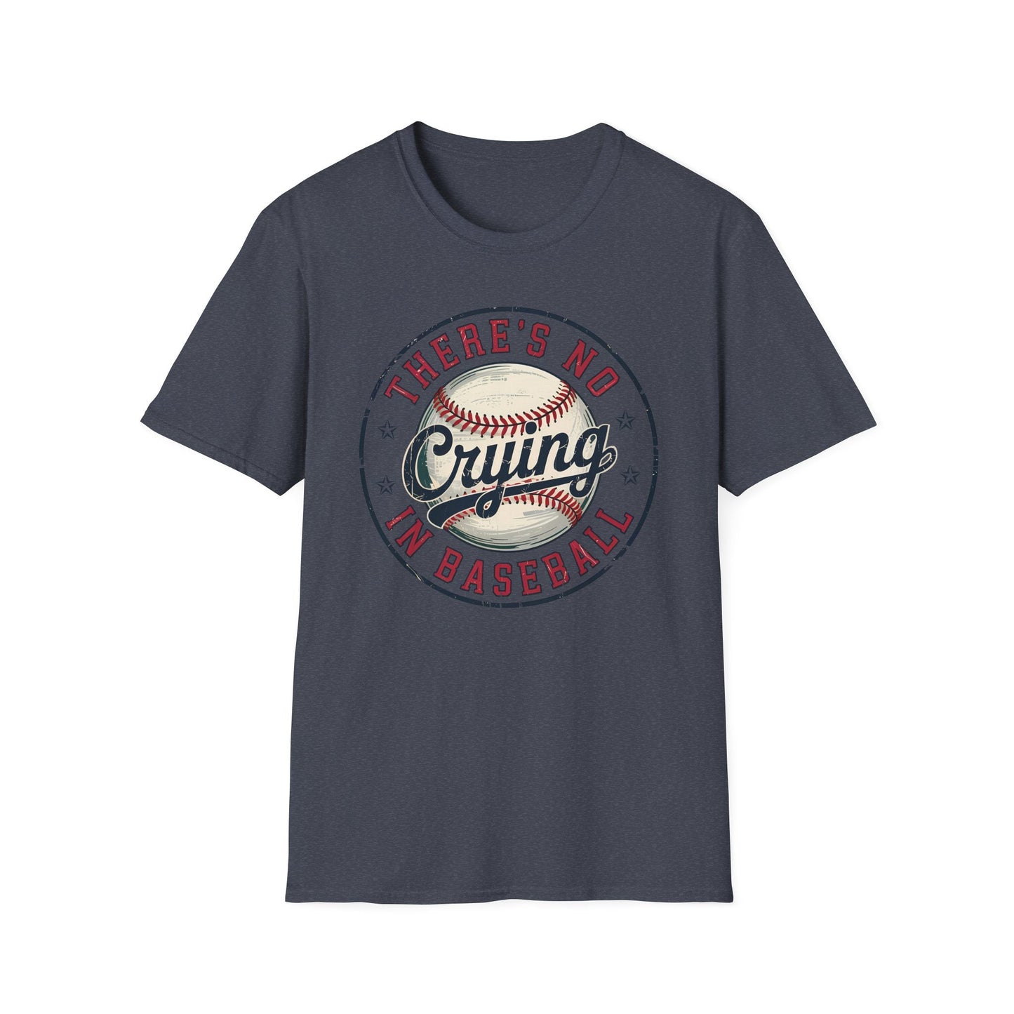 Baseball T-Shirt - There's no crying in baseball - Shirt Happens Graphics
