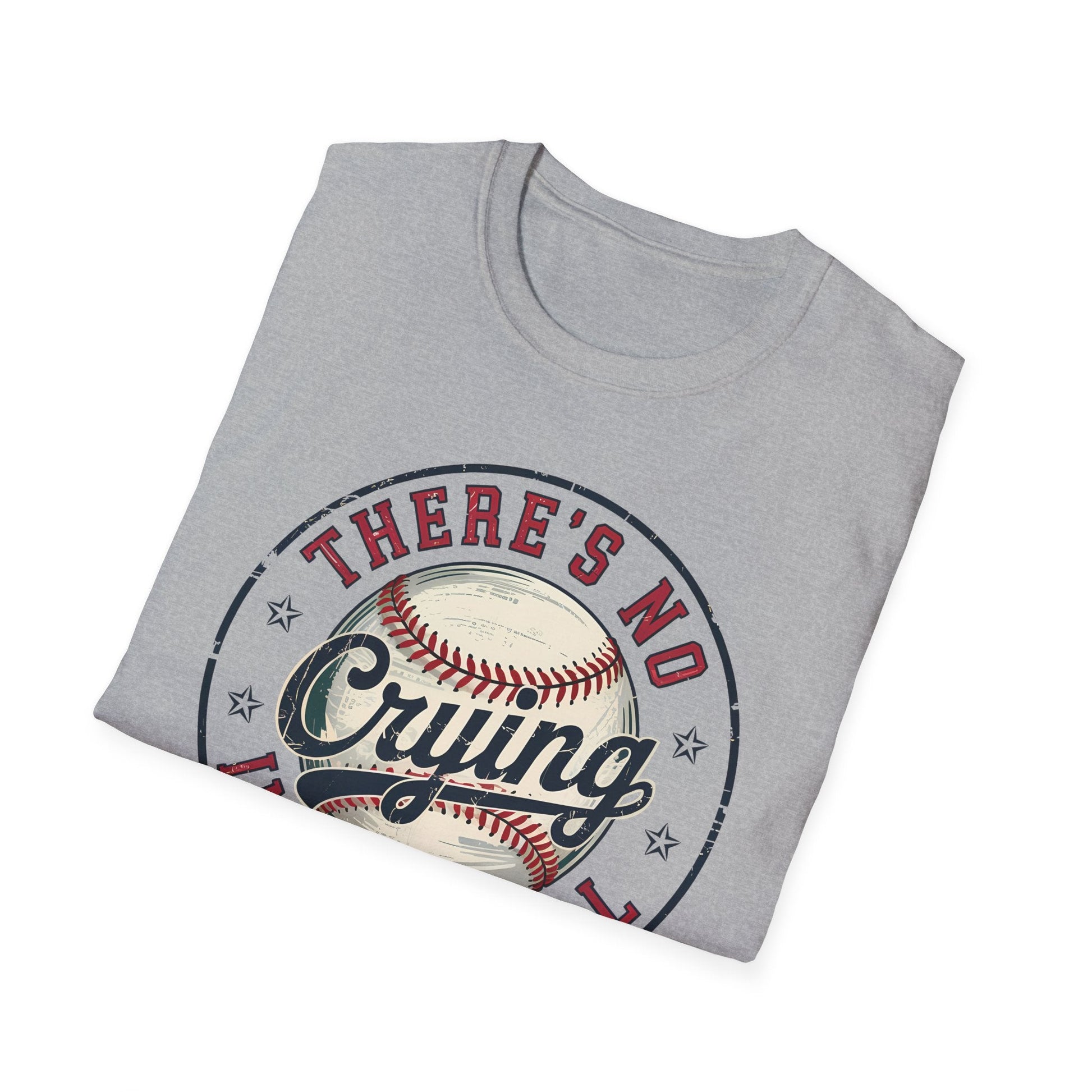 Baseball T-Shirt - There's no crying in baseball - Shirt Happens Graphics