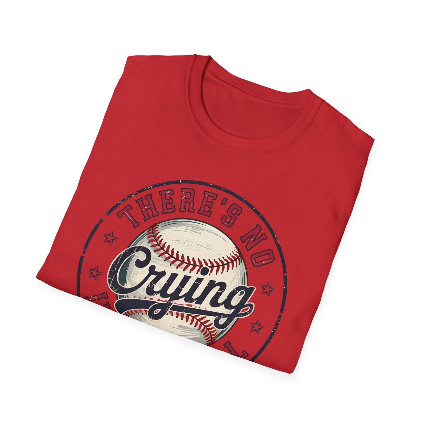 Baseball T-Shirt - There's no crying in baseball - Shirt Happens Graphics