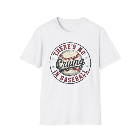 Baseball T-Shirt - There's no crying in baseball - Shirt Happens Graphics