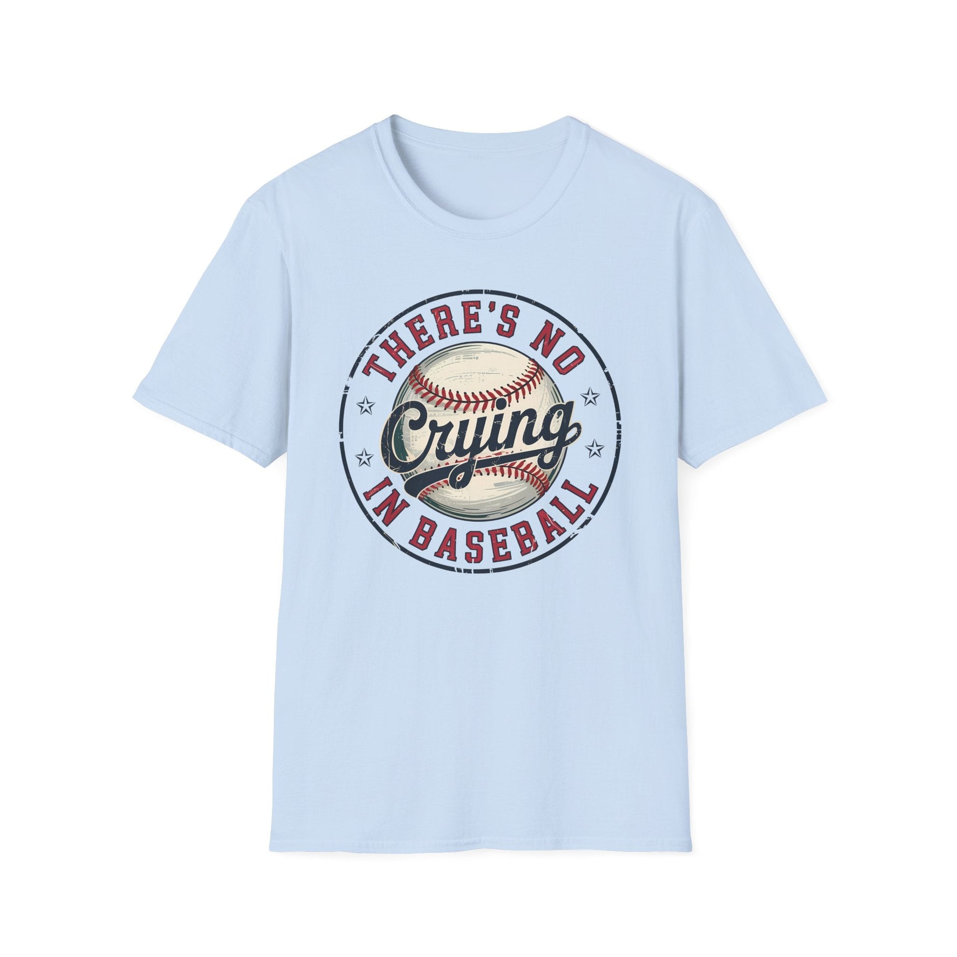 Baseball T-Shirt - There's no crying in baseball - Shirt Happens Graphics