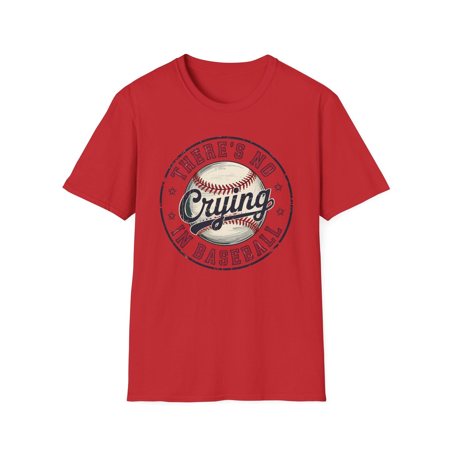 Baseball T-Shirt - There's no crying in baseball - Shirt Happens Graphics