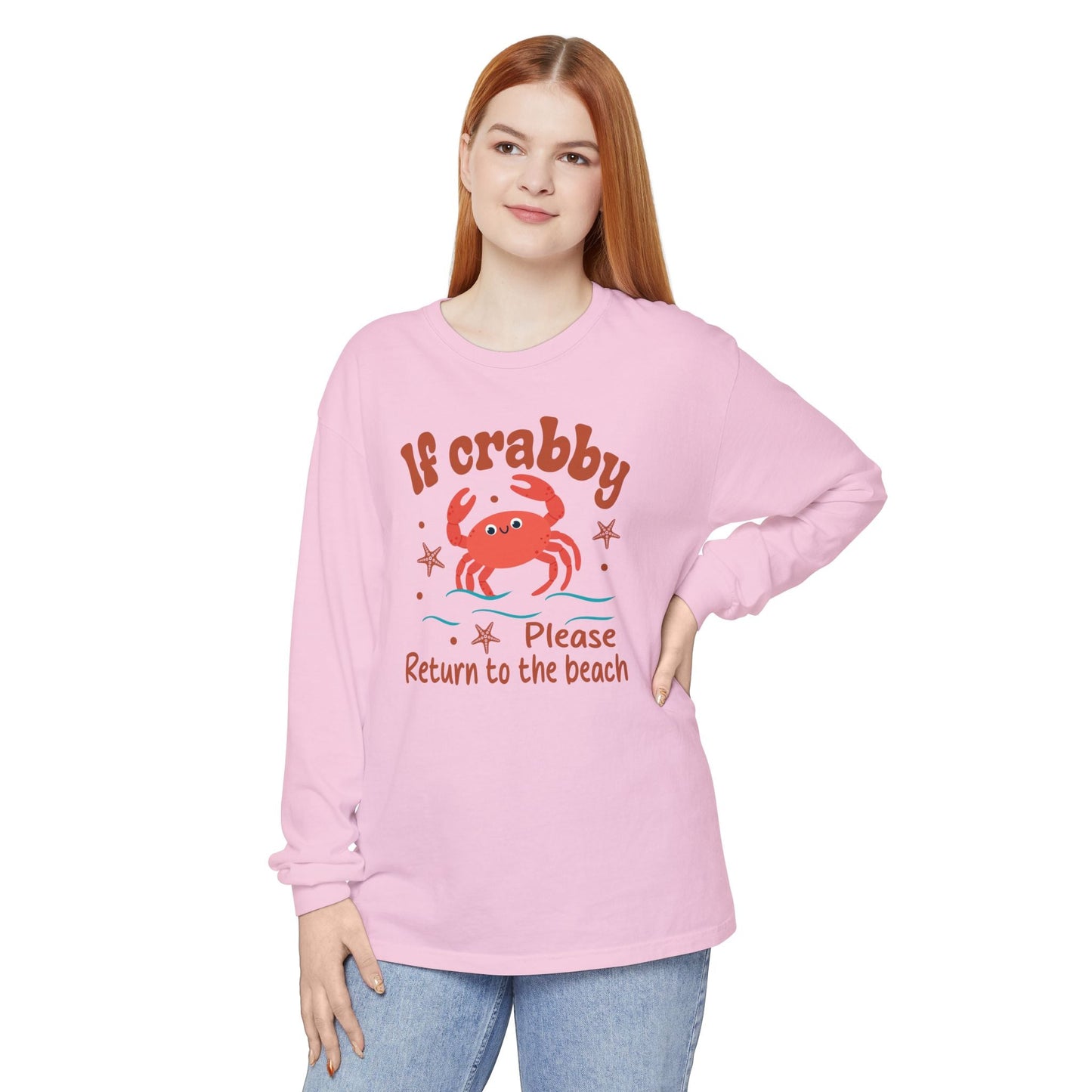 Beach Vibes Long Sleeve T-Shirt, If Crabby Please Return to the Beach Shirt, Summer Casual Wear, Gift for Beach Lovers, Coastal Humor Tee - Shirt Happens Graphics