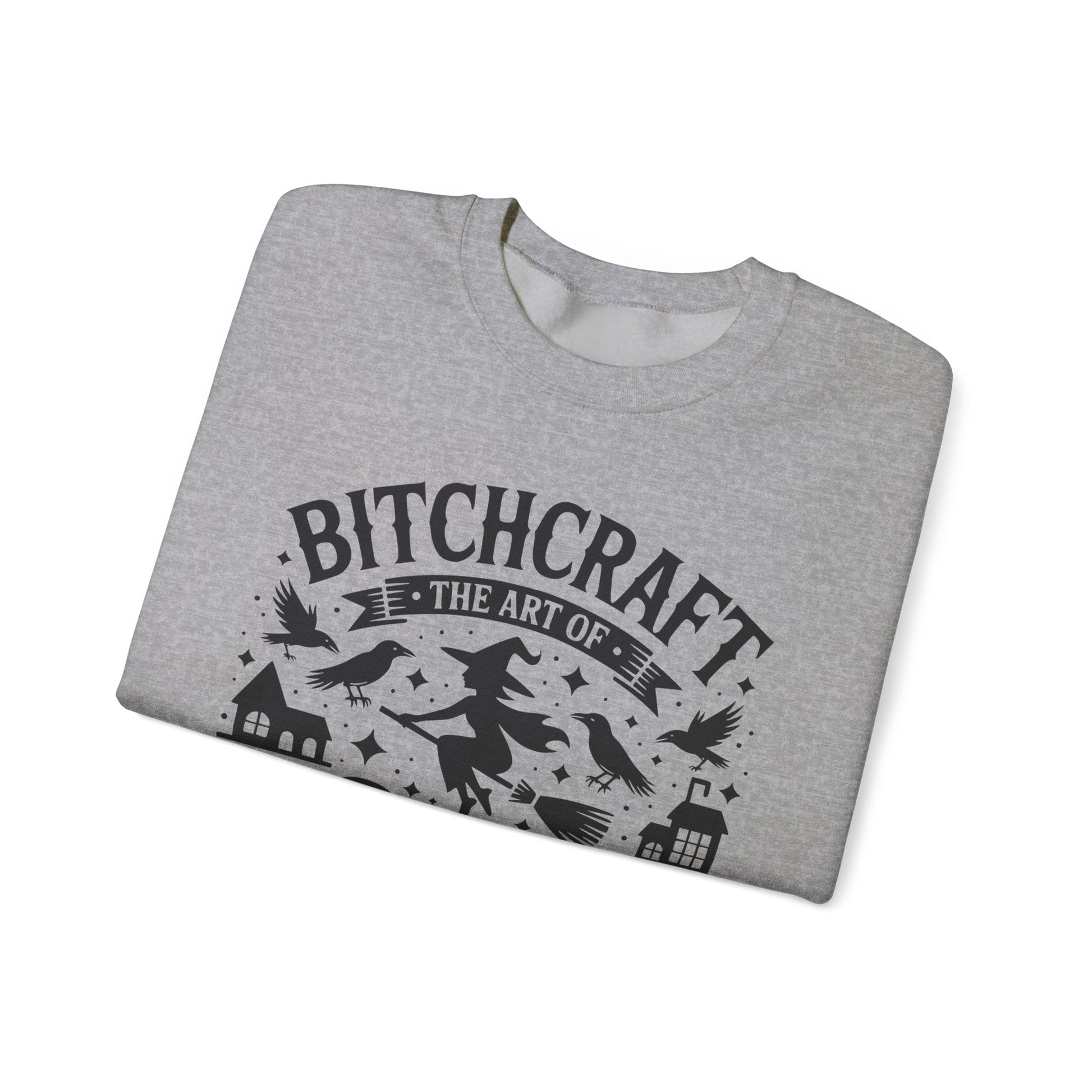 Bitchcraft Sweatshirt - Cozy Unisex Crewneck with Fun Quote, Funny Gift, Witchy Apparel, Halloween, Humor, Everyday Comfort - Shirt Happens Graphics