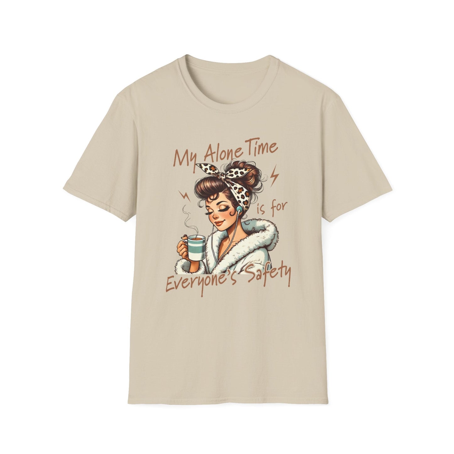 Cozy Self - Care T-Shirt: My Alone Time is for Everyone's Safety, Relaxation Gift, Casual Tee, Funny Shirt, Comfortable Wear - Shirt Happens Graphics