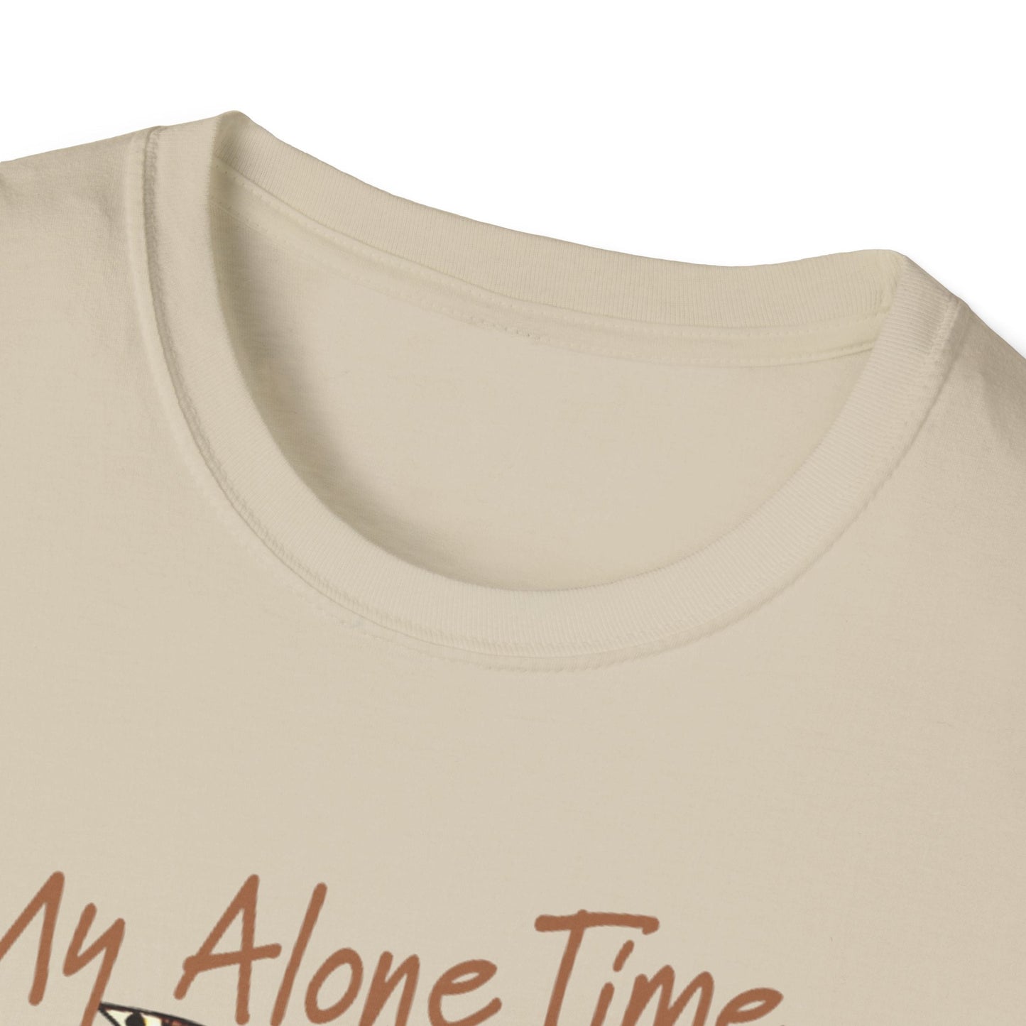 Cozy Self - Care T-Shirt: My Alone Time is for Everyone's Safety, Relaxation Gift, Casual Tee, Funny Shirt, Comfortable Wear - Shirt Happens Graphics