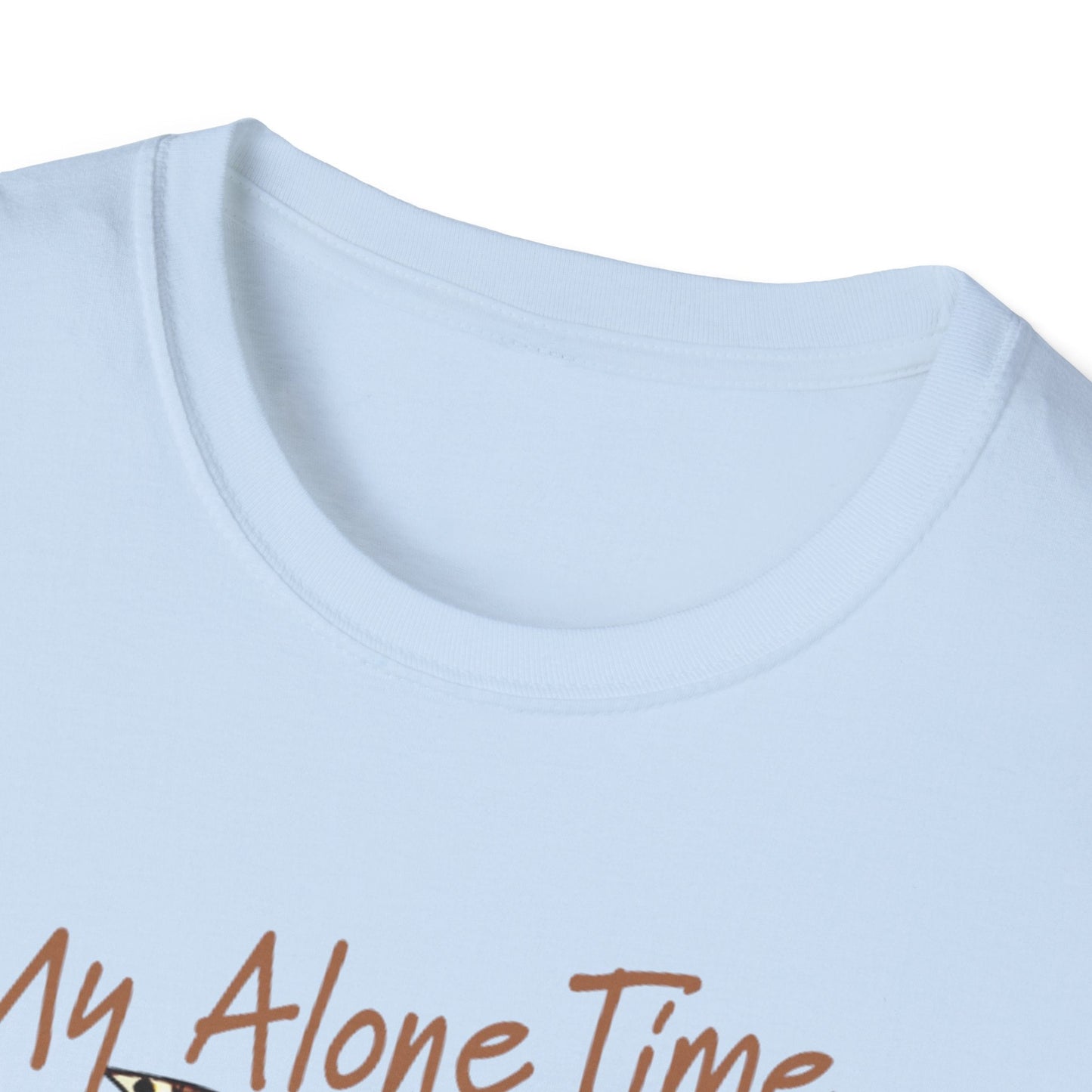 Cozy Self - Care T-Shirt: My Alone Time is for Everyone's Safety, Relaxation Gift, Casual Tee, Funny Shirt, Comfortable Wear - Shirt Happens Graphics