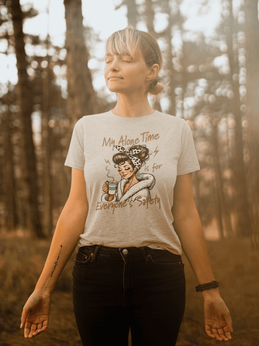 Cozy Self - Care T-Shirt: My Alone Time is for Everyone's Safety, Relaxation Gift, Casual Tee, Funny Shirt, Comfortable Wear - Shirt Happens Graphics