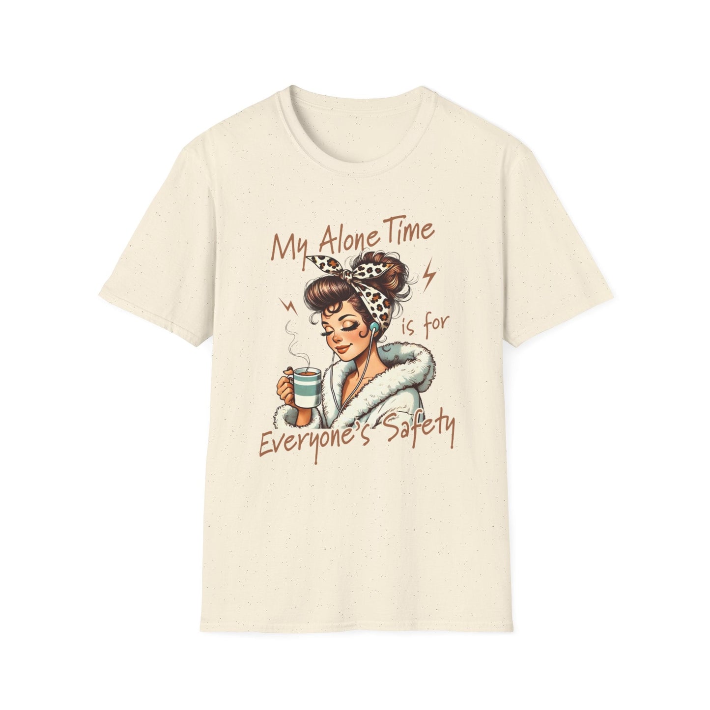 Cozy Self - Care T-Shirt: My Alone Time is for Everyone's Safety, Relaxation Gift, Casual Tee, Funny Shirt, Comfortable Wear - Shirt Happens Graphics