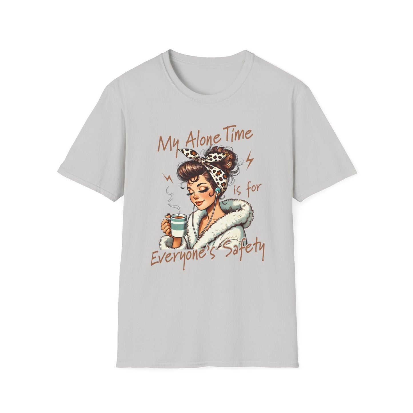 Cozy Self - Care T-Shirt: My Alone Time is for Everyone's Safety, Relaxation Gift, Casual Tee, Funny Shirt, Comfortable Wear - Shirt Happens Graphics