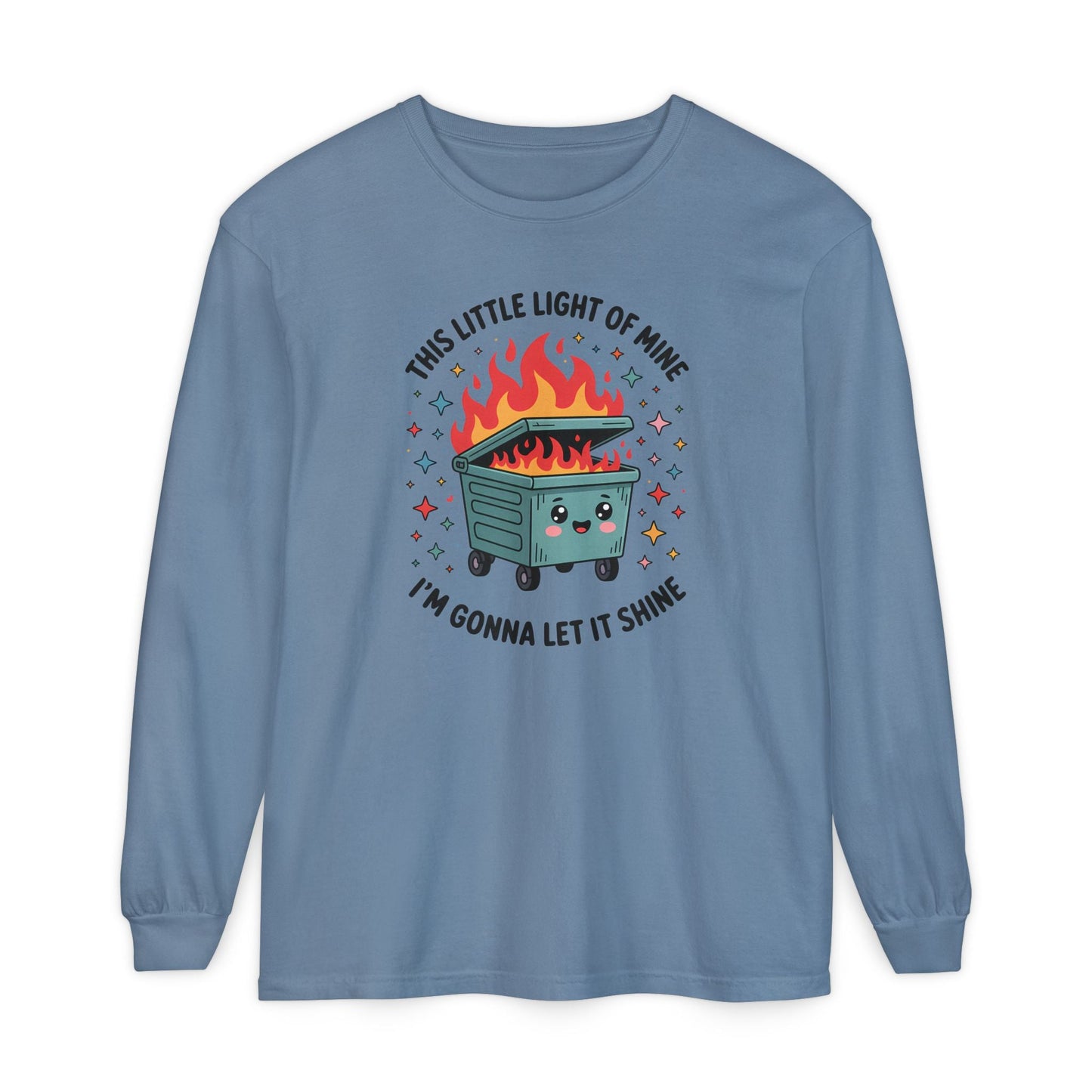 Cute Dumpster Fire Long Sleeve T-Shirt, Graphic Tee for Fun, Quirky Gift, Casual Outfit, Perfect for Summer, Lighthearted Apparel - Shirt Happens Graphics