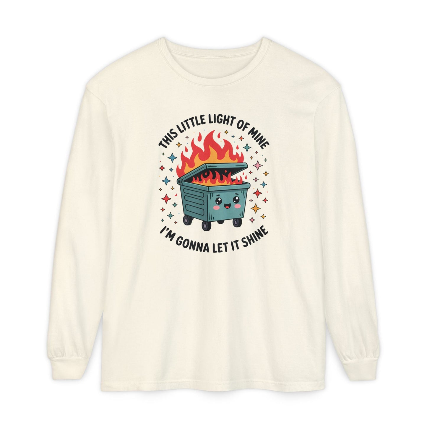 Cute Dumpster Fire Long Sleeve T-Shirt, Graphic Tee for Fun, Quirky Gift, Casual Outfit, Perfect for Summer, Lighthearted Apparel - Shirt Happens Graphics