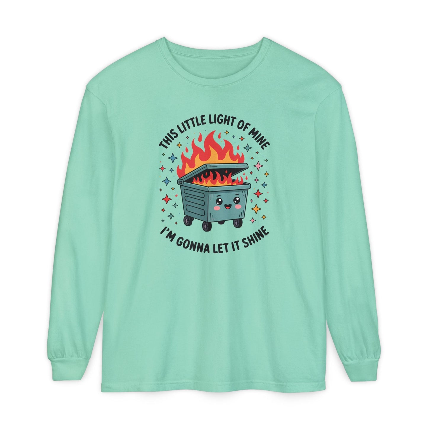 Cute Dumpster Fire Long Sleeve T-Shirt, Graphic Tee for Fun, Quirky Gift, Casual Outfit, Perfect for Summer, Lighthearted Apparel - Shirt Happens Graphics