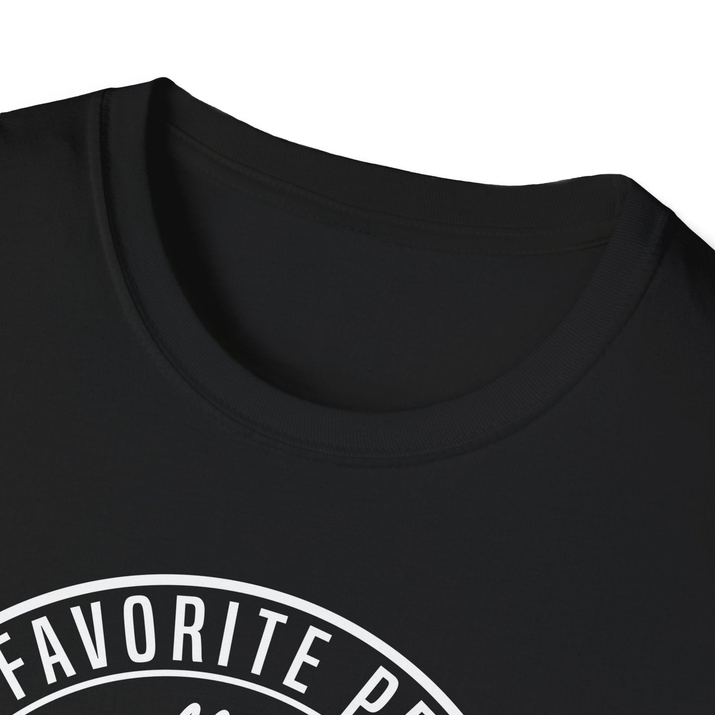 Dad's Favorite T-Shirt - Perfect Gift for Father's Day, Birthdays, Grandparents, Gift for Papa, Unisex Softstyle Tee - Shirt Happens Graphics