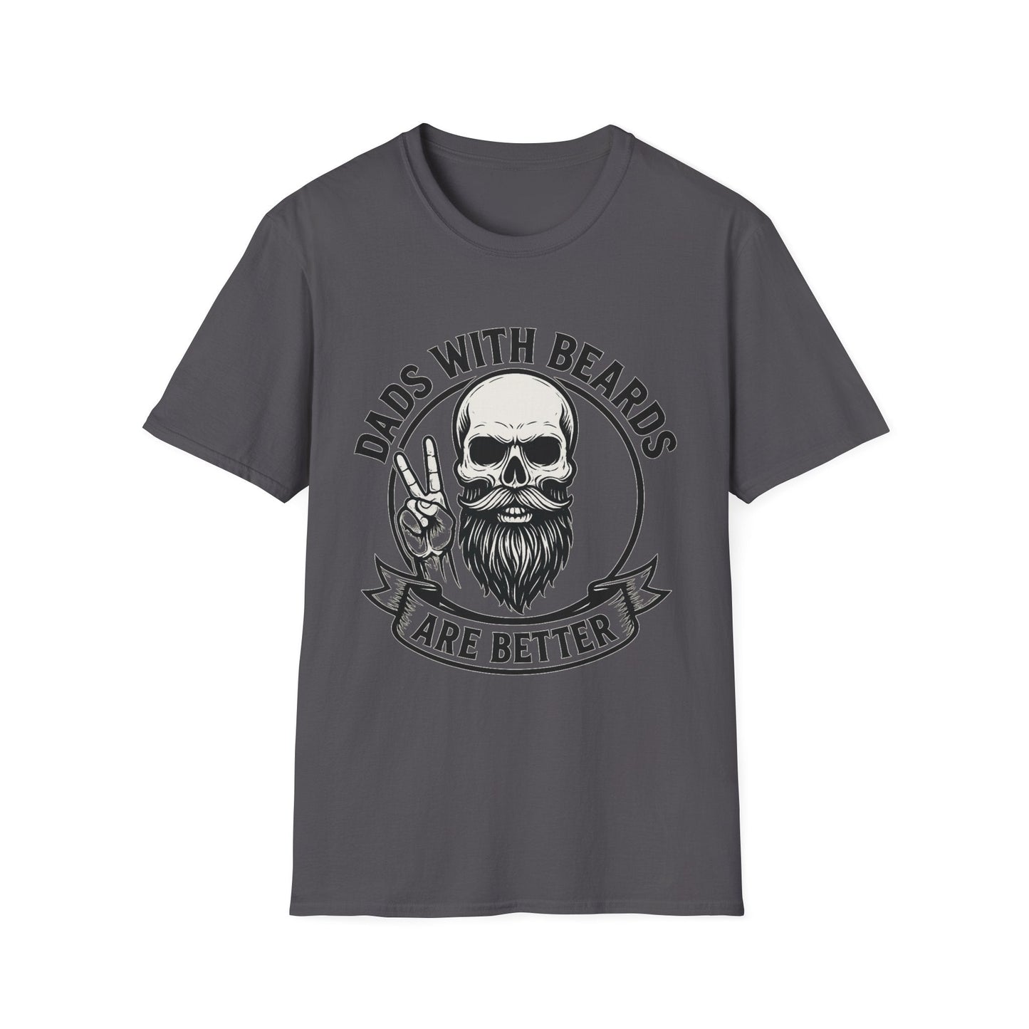 Dads with Beards Are Better T-Shirt - Father's Day Gift - Shirt Happens Graphics
