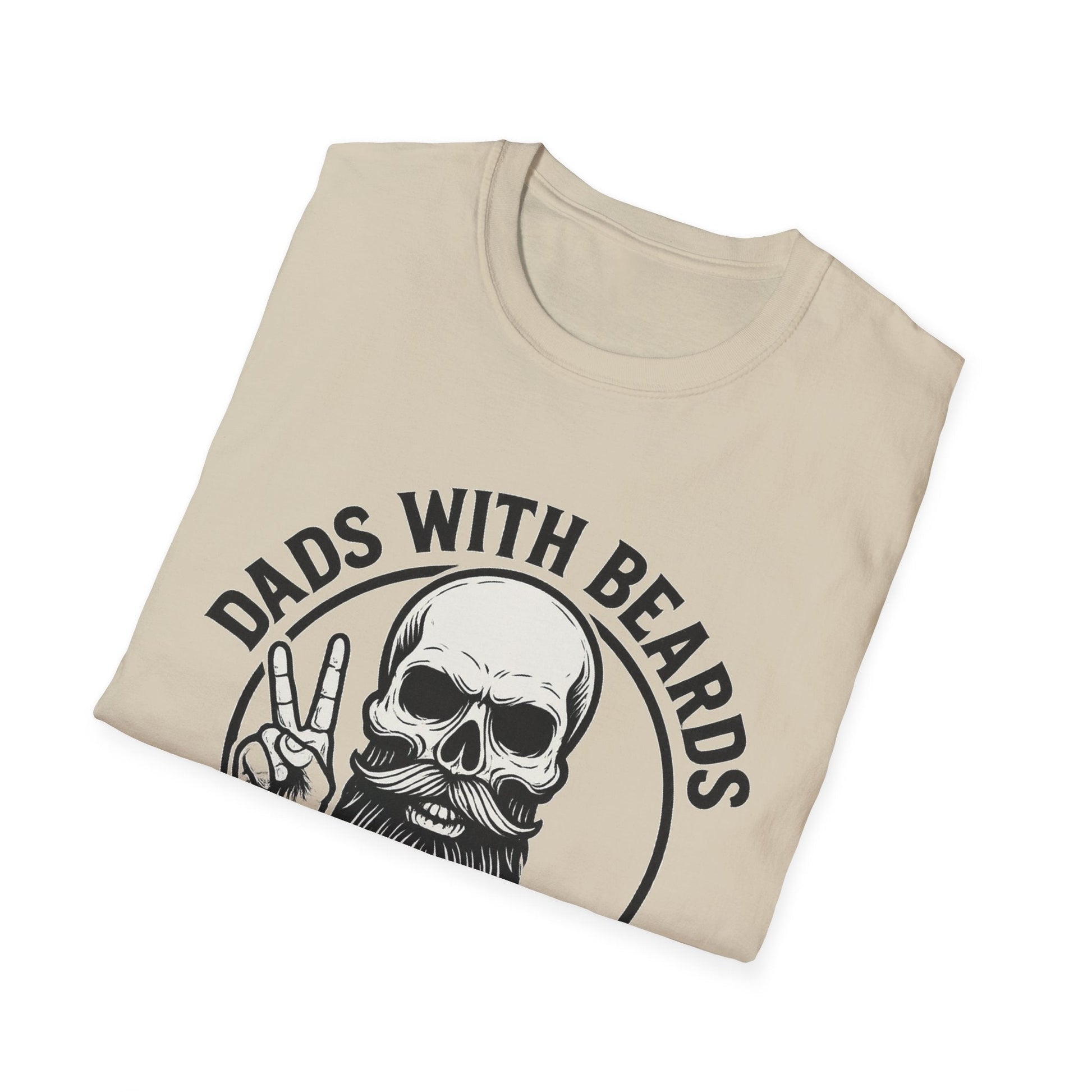 Dads with Beards Are Better T-Shirt - Father's Day Gift - Shirt Happens Graphics