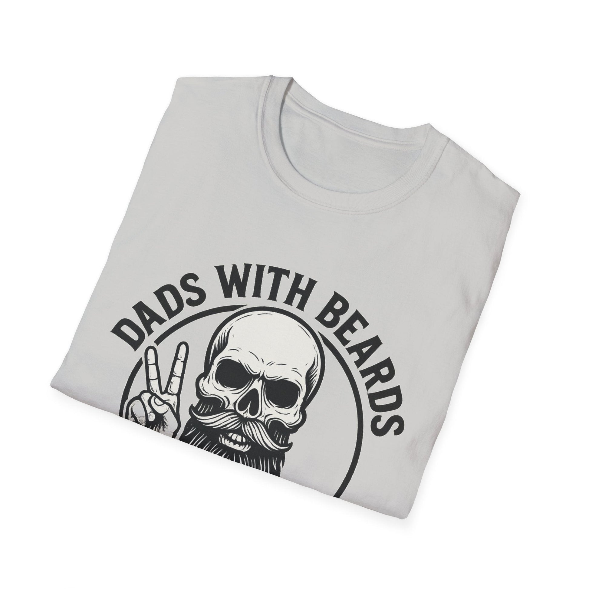 Dads with Beards Are Better T-Shirt - Father's Day Gift - Shirt Happens Graphics