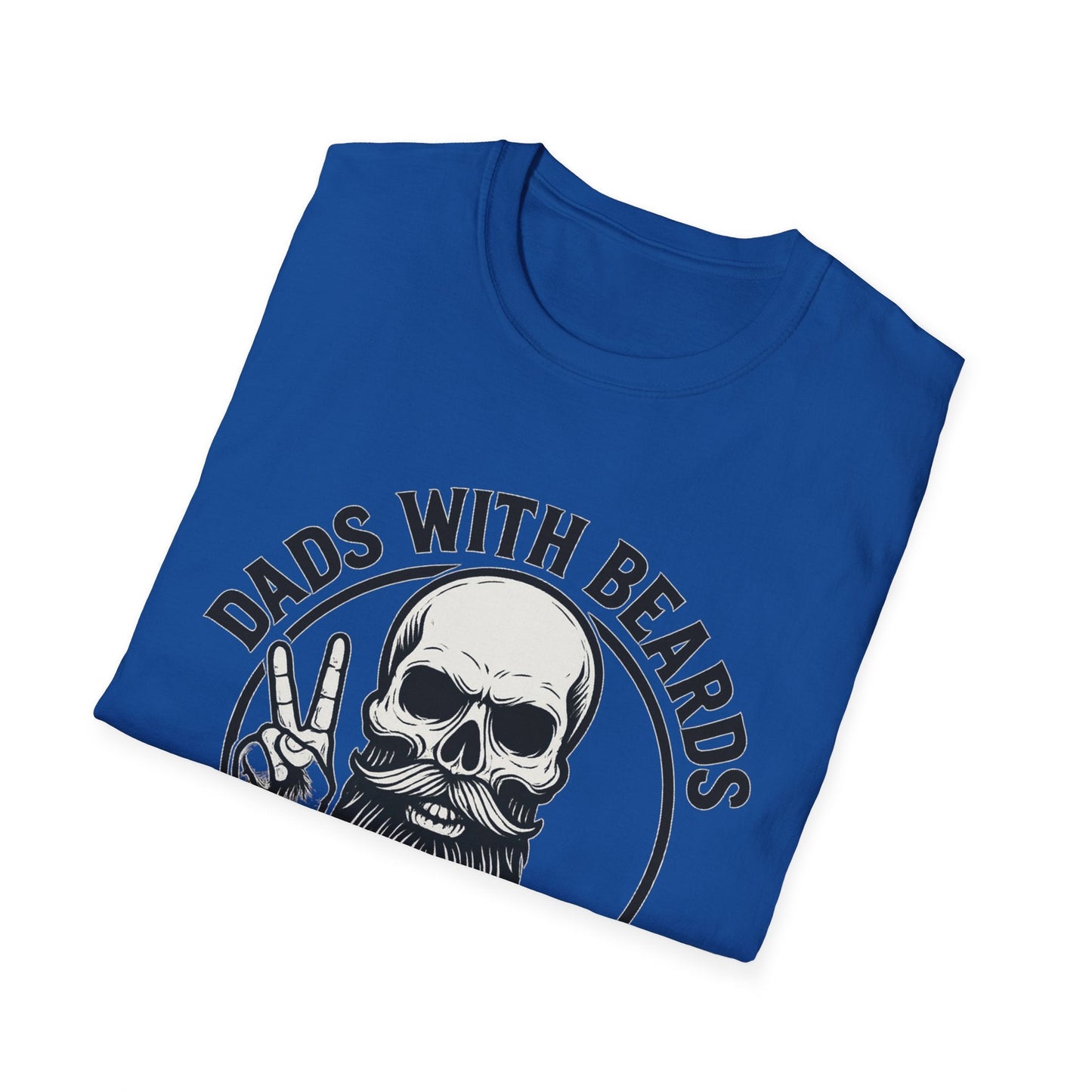 Dads with Beards Are Better T-Shirt - Father's Day Gift - Shirt Happens Graphics