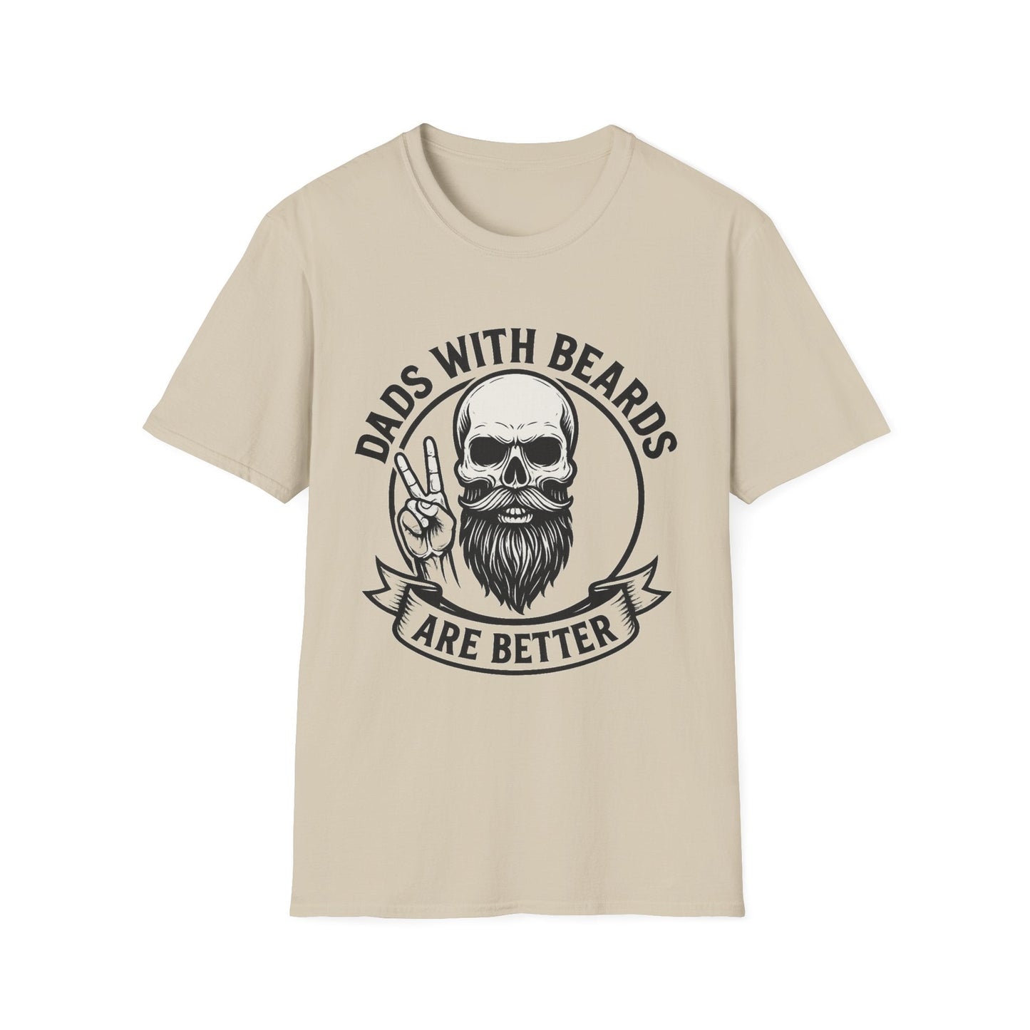 Dads with Beards Are Better T-Shirt - Father's Day Gift - Shirt Happens Graphics
