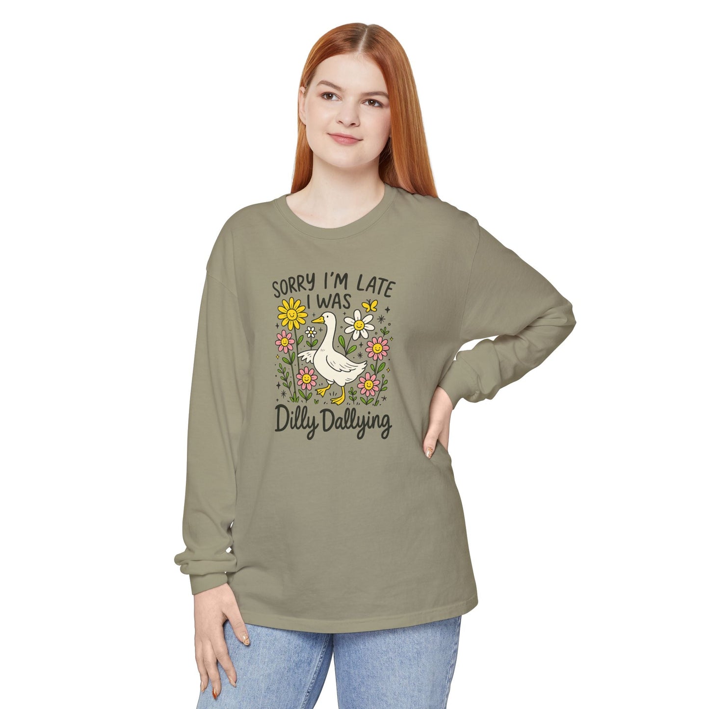 Dilly Dally Long Sleeve Tee - Unisex T-Shirt, Funny Graphic Shirt, Gift for Friends, Casualwear, Flower Art Top - Shirt Happens Graphics