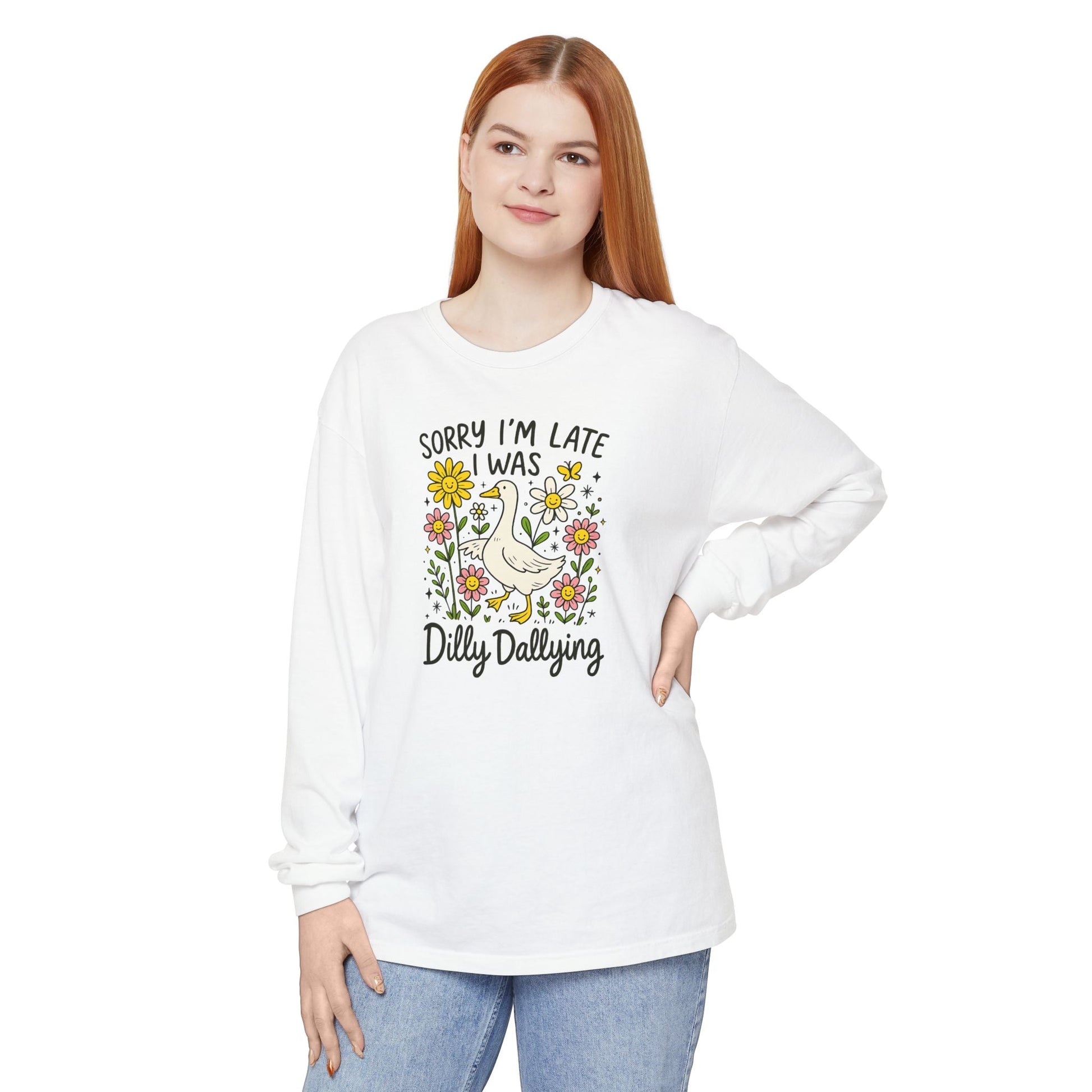 Dilly Dally Long Sleeve Tee - Unisex T-Shirt, Funny Graphic Shirt, Gift for Friends, Casualwear, Flower Art Top - Shirt Happens Graphics