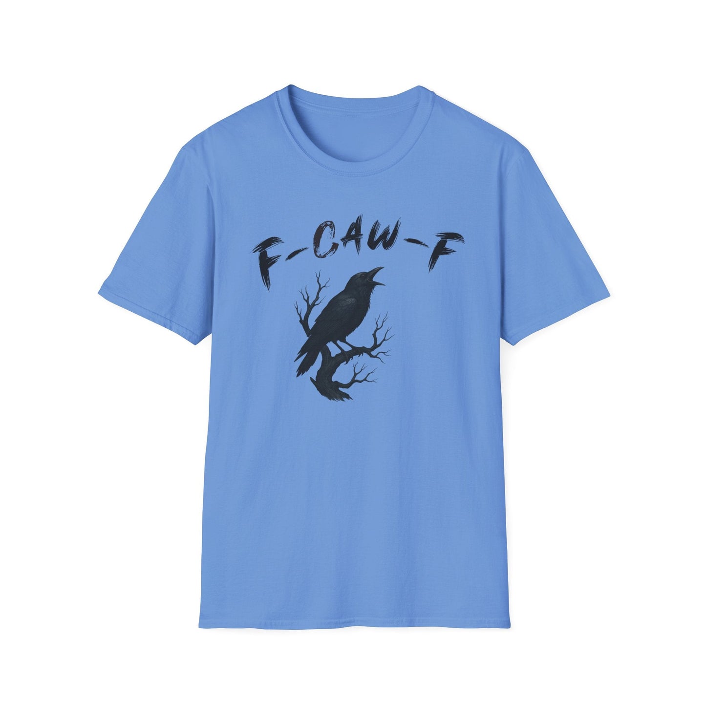 F - CAW - F Graphic Tee, Sarcastic T-shirt lovers - Shirt Happens Graphics
