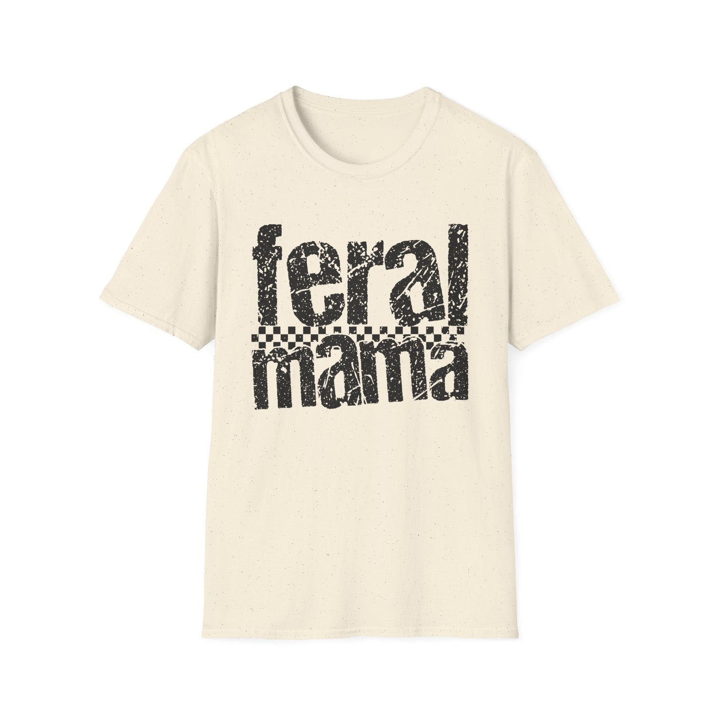 Feral Mama Unisex Softstyle T-Shirt, Funny Gift for Moms, Casual Wear, Graphic Tee, Mother's Day Present, Everyday Comfort - Shirt Happens Graphics