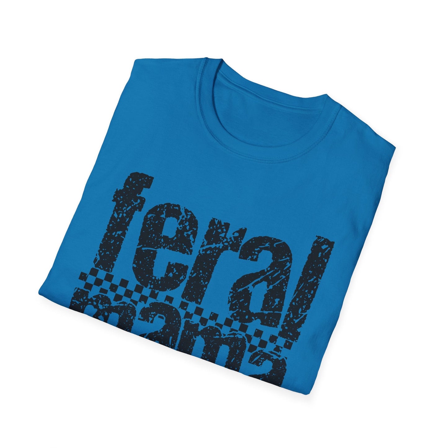 Feral Mama Unisex Softstyle T-Shirt, Funny Gift for Moms, Casual Wear, Graphic Tee, Mother's Day Present, Everyday Comfort - Shirt Happens Graphics