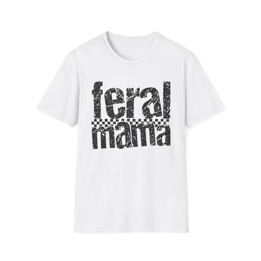 Feral Mama Unisex Softstyle T-Shirt, Funny Gift for Moms, Casual Wear, Graphic Tee, Mother's Day Present, Everyday Comfort - Shirt Happens Graphics