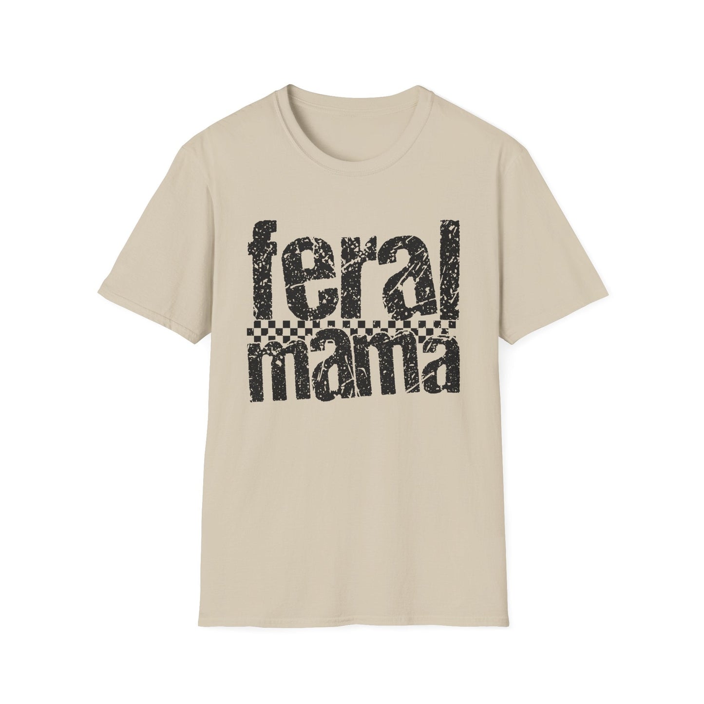 Feral Mama Unisex Softstyle T-Shirt, Funny Gift for Moms, Casual Wear, Graphic Tee, Mother's Day Present, Everyday Comfort - Shirt Happens Graphics