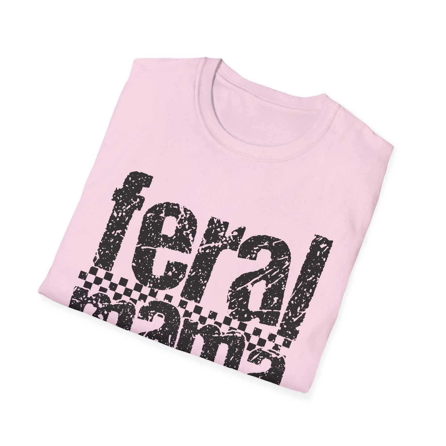 Feral Mama Unisex Softstyle T-Shirt, Funny Gift for Moms, Casual Wear, Graphic Tee, Mother's Day Present, Everyday Comfort - Shirt Happens Graphics