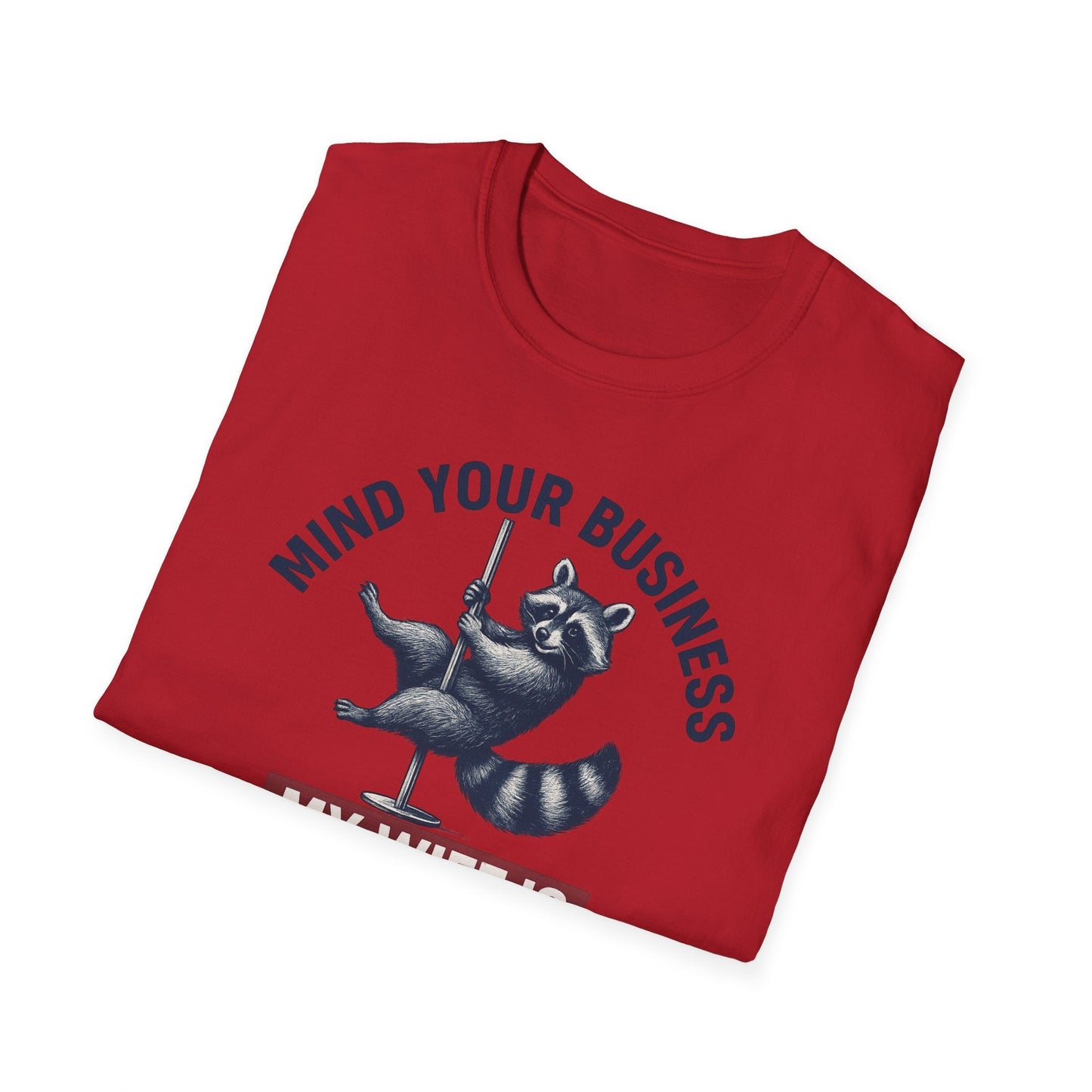 Funny Raccoon T-Shirt - Mind Your Business, Perfect for Gifting on Anniversaries, Birthdays, Casual Outings, Gift for Spouses, [...] - Shirt Happens Graphics