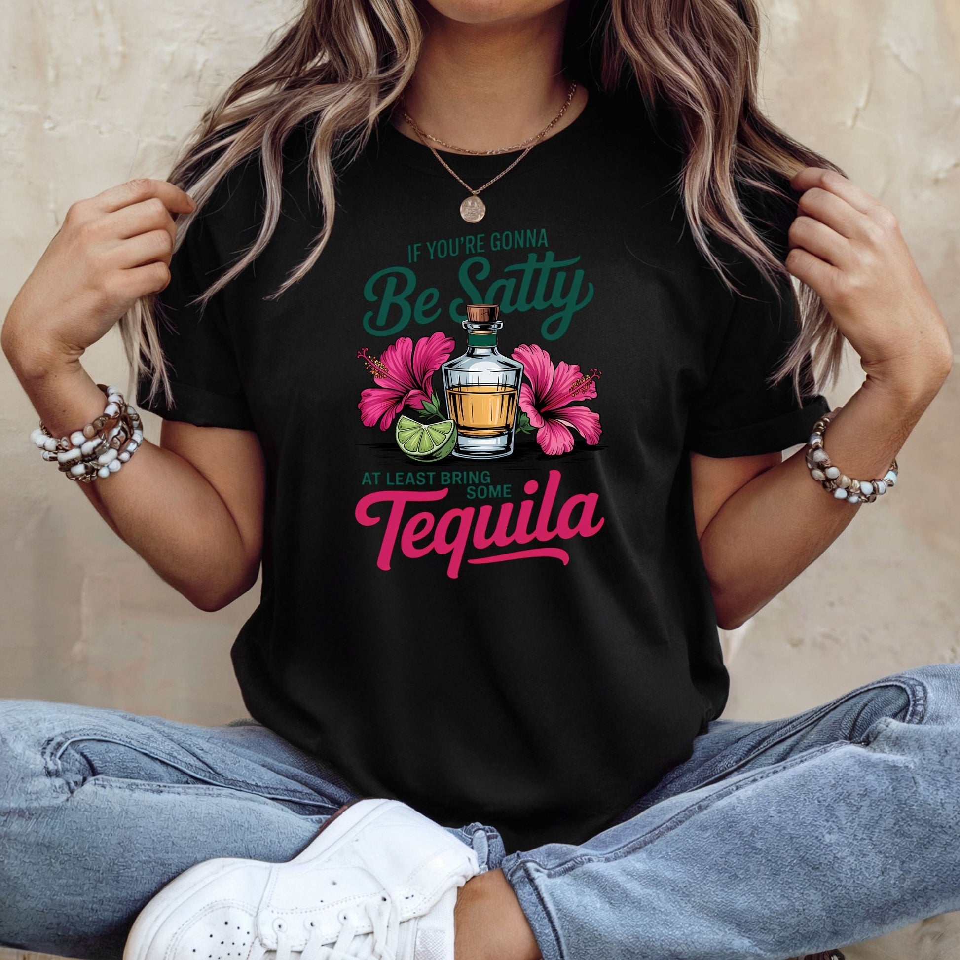 Funny Tequila T-Shirt, Be Salty Quote - Shirt Happens Graphics