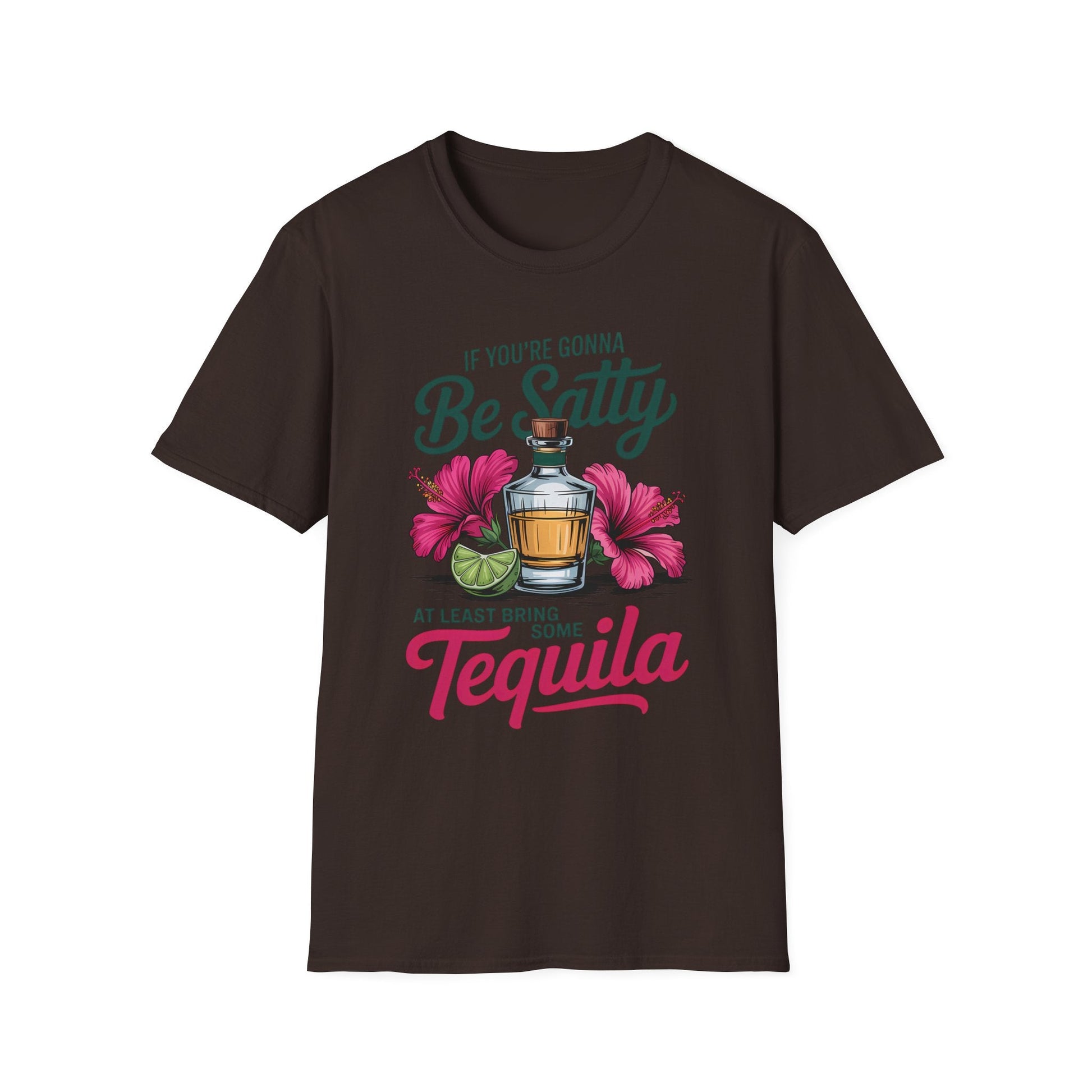 Funny Tequila T-Shirt, Be Salty Quote - Shirt Happens Graphics