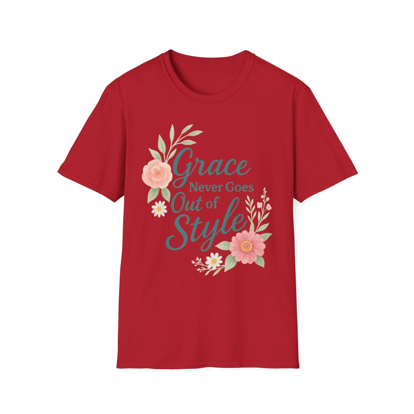 Grace Never Goes Out of Style - Floral Quote T-Shirt - Shirt Happens Graphics