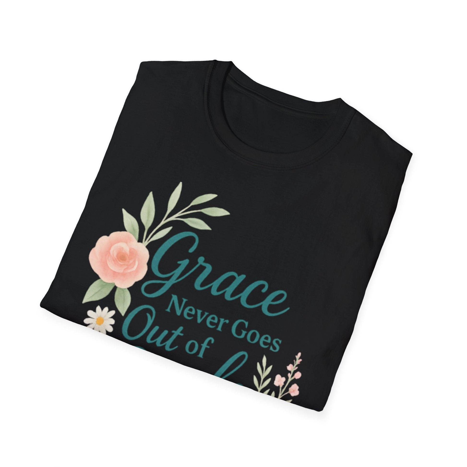 Grace Never Goes Out of Style - Floral Quote T-Shirt - Shirt Happens Graphics