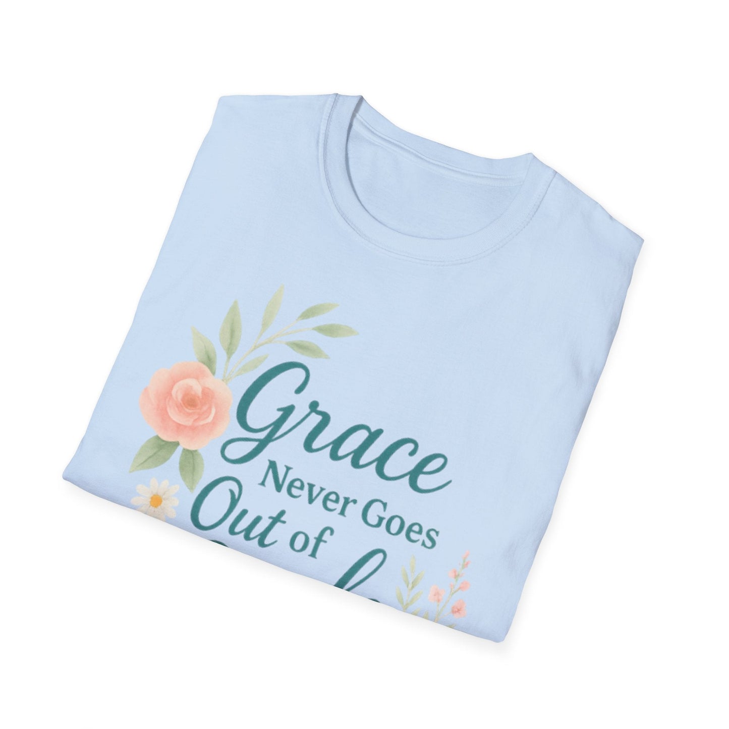 Grace Never Goes Out of Style - Floral Quote T-Shirt - Shirt Happens Graphics